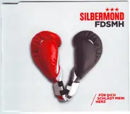 Silbermond - FDSMH - Für Dich Schlägt Mein Herz