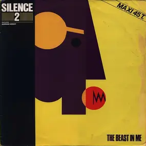 The Silence - The Beast In Me