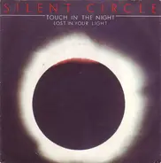 Silent Circle - Touch In The Night / Lost In Your Light... (Instrumental)