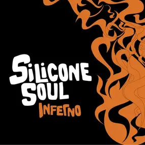 Silicone Soul - Inferno