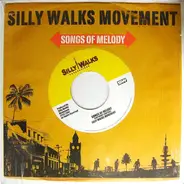 Silly Walks Movement - Songs Of Melody