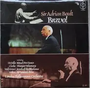 Sir Adrian Boult / The London Philharmonic Orchestra - Bravo!