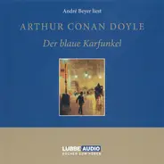 Sir Arthur Conan Doyle - Der Blaue Karfunkel