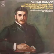 Arthur Sullivan / Vivian Dunn - The Tempest - Incidental Music / The Merchant Of Venice - Suite / 'In Memoriam' - Overture