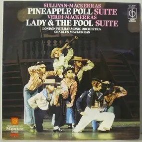 Arthur Sullivan - Pineapple Poll Suite / Lady And The Fool Suite