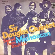 Sir Douglas Quintet - Michoacan