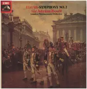 Sir Edward Elgar - Sir Adrian Boult Conducting The London Philharmonic Orchestra - Symphony No. 2