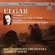 Elgar - Cockaigne / Introduction And Allegro / Serenade / Variations On An Original Theme 'Enigma'