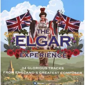 Sir Edward Elgar - The Elgar Experience