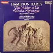 Sir Hamilton Harty - The Children Of Lir / Ode To A Nightingale