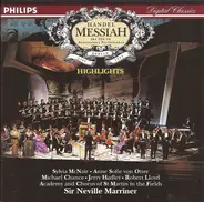 Sir Neville Marriner Conducts The Academy Of St. Martin-in-the-Fields From Georg Friedrich Händel - Messiah - Highlights