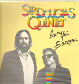 The Sir Douglas Quintet - Luv Ya Europa