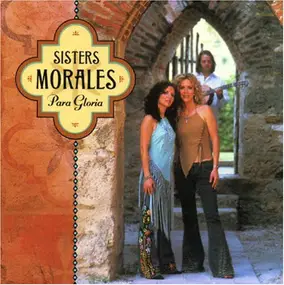 Sisters Morales - Para Gloria