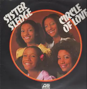 Sister Sledge - Circle Of Love