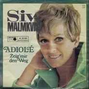 Siw Malmkvist - Adiolé