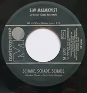 Siw Malmkvist - Schade, Schade, Schade