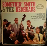Somethin' Smith & The Redheads - Somethin Smith & The Redheads