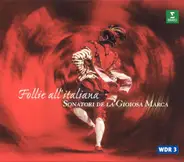 Vivaldi / Corelli / Falconieri a.o. - Follie All'Italiana