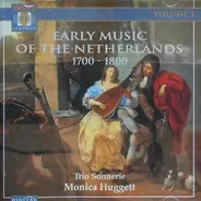 Hacquart / Schenck / Albicastro / Petersen - Early Music Of The Netherlands, Volume 3 - 1700-1800