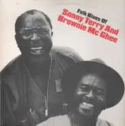 Sonny Terry And Brownie Mc Ghee - Folk Blues Of