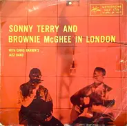 Sonny Terry & Brownie McGhee With Chris Barber's Jazz Band - Sonny Terry And Brownie McGhee In London