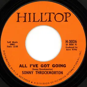 Sonny Throckmorton - All I've Got Going