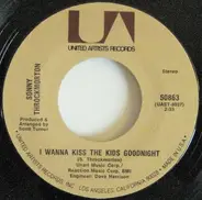 Sonny Throckmorton - I Wanna Kiss The Kids Goodnight / Let It Show