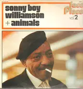 Sonny Boy Williamson + Animals - Face and Place Vol.2