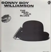 Sonny Boy Williamson - The Real Folk Blues