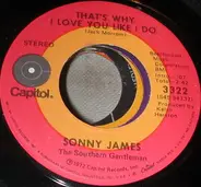 Sonny James - That's Why I Love You Like I Do