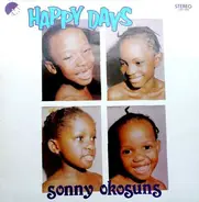 Sonny Okosun - Happy Days