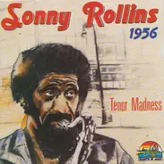 Sonny Rollins - 1956 Tenor Madness