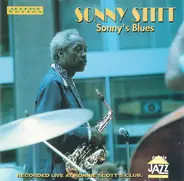 Sonny Stitt - Sonny's Blues: Live At Ronnie Scott's Club