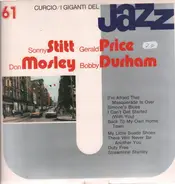 Sonny Stitt, Gerald Price, Don Mosley - I Giganti Del Jazz Vol. 61