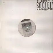 Society - Love It