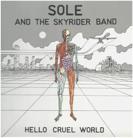 Sole - Hello Cruel World