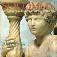 Solomon , Philharmonia Orchestra / Herbert Menges & André Cluytens - Ludwig Van Beethoven - Piano Concertos 1 & 2