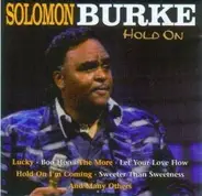 Solomon Burke - Hold On