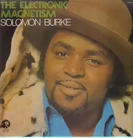 Solomon Burke - The Electronic Magnetism