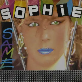 Sophie - Same