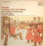 Borodin - Symphony No. 2 in B Minor