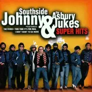 Southside Johnny & The Asbury Jukes - Super Hits