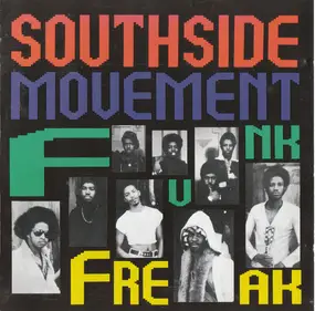 Southside Movement - Funk Freak
