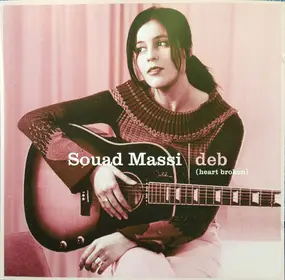 Souad Massi - Deb (Heart Broken)