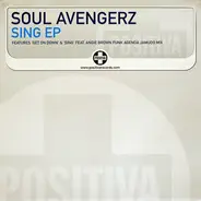 Soul Avengerz - Sing EP (Disc Two)