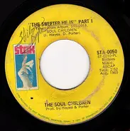 Soul Children - The Sweeter He Is Part I / The Sweeter He Is Part II