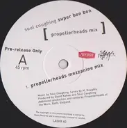 Soul Coughing - Super Bon Bon (Propellerheads Mix)