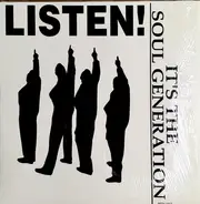 Soul Generation - Listen! It's The Soul Generation