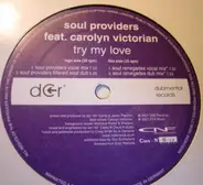 Soul Providers - Try My Love