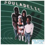 Souladelic - My System